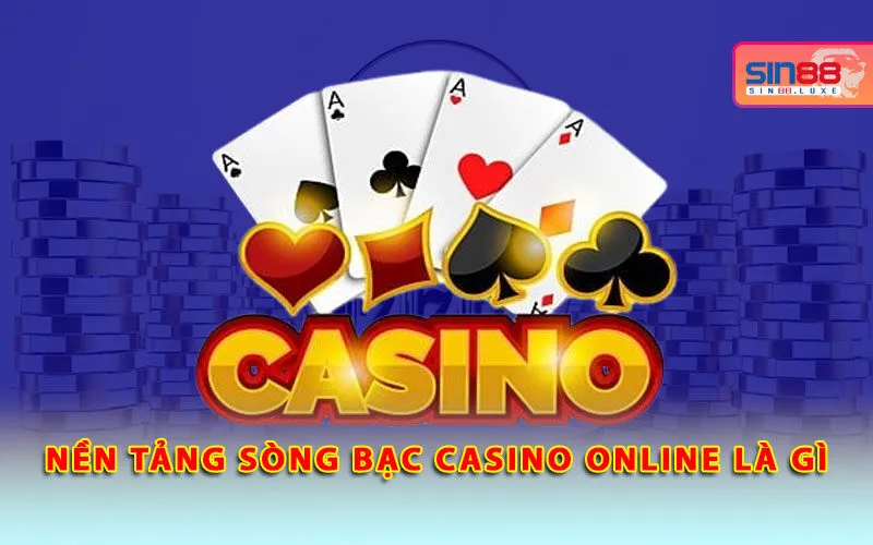 Casino live Sin88 – Dealer thật, trải nghiệm thật
